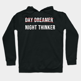 I'm a night thinker! Hoodie